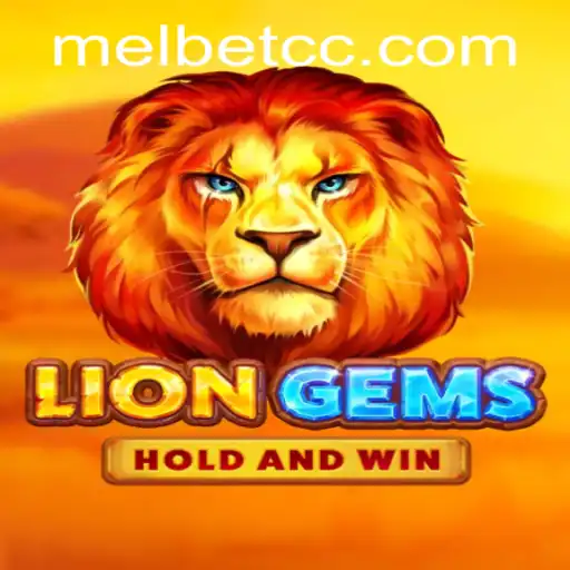 Exploring LionGems: An Exciting New Addition on MelBet