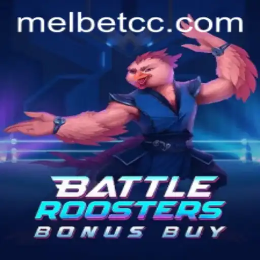 Explore the Thrills of BattleRoostersBonusBuy at MelBet