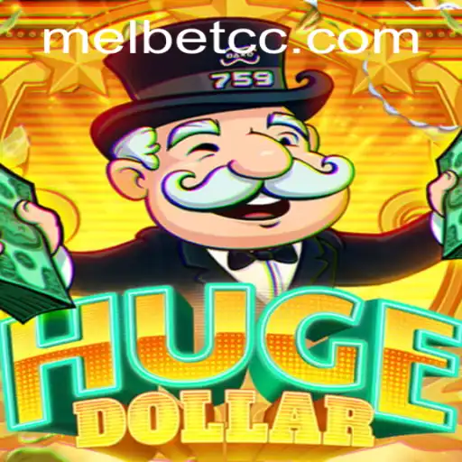 Exploring the Fascinating World of HugeDollar in MelBet