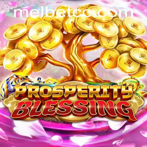 Exploring the Enchanting World of ProsperityBlessing with MelBet