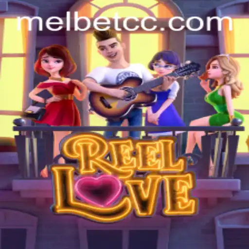 Discover the Exciting World of ReelLove on MelBet