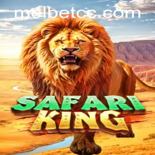 SafariKing: A Thrilling Adventure in the World of MelBet